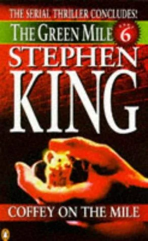 Coffey on the Mile | Stephen King