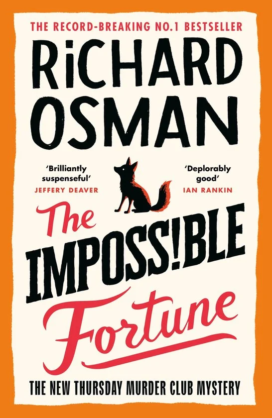 The Thursday Murder Club - The Impossible Fortune