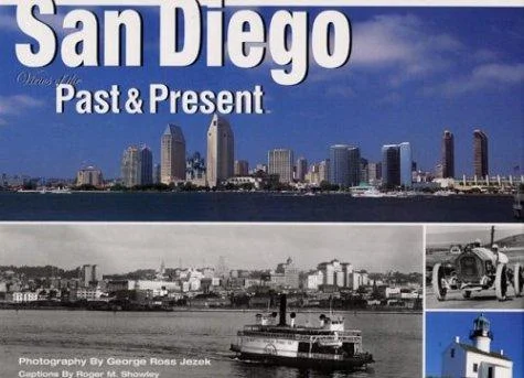 San Diego Then & Now