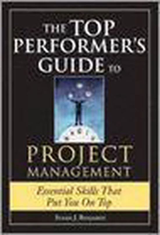 The Top Performer's Guide To Project Management