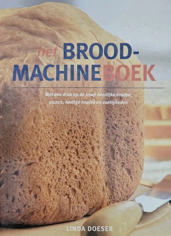 Het brood-machine boek | Linda Doeser