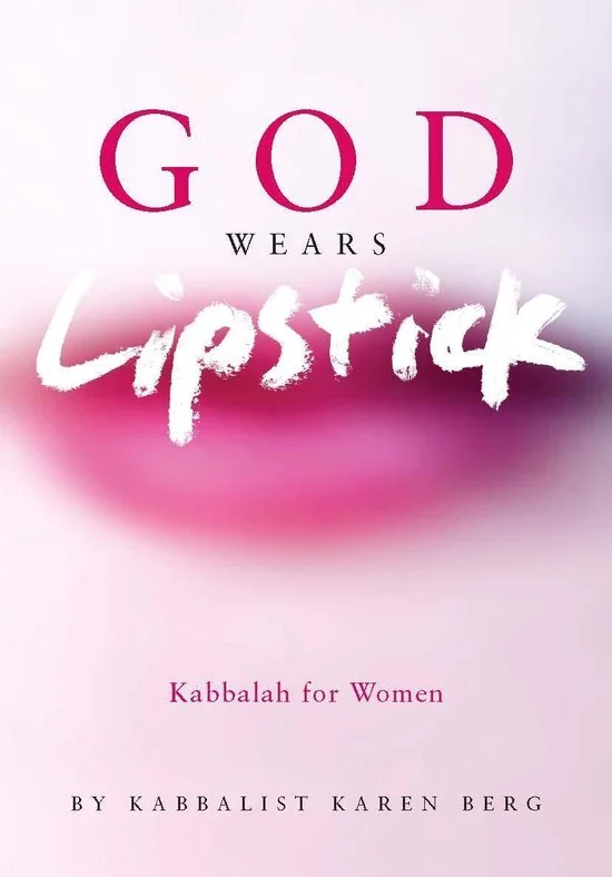 God Wears Lipstick