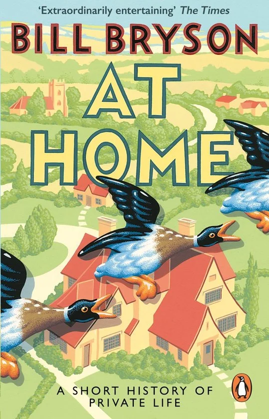 At Home A Short History Of Private Life
