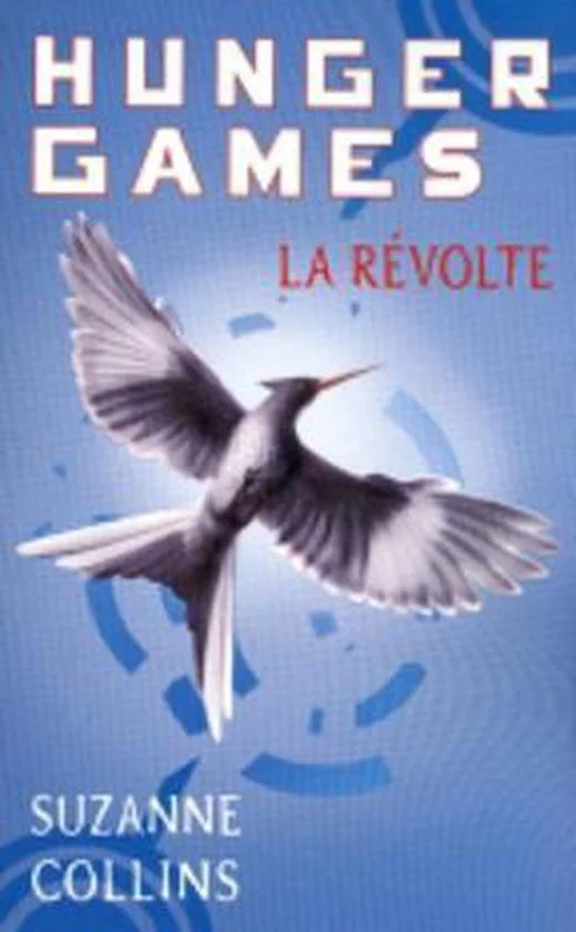 Hunger Games 3. La Revolte