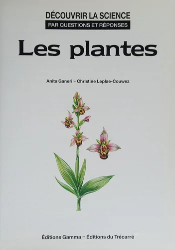 Plantes (les)        q+r