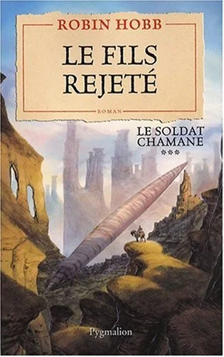 Le Soldat chamane, Tome 3 : Le fils rejeté