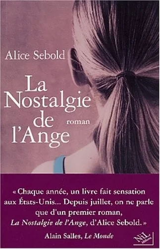 La nostalgie de l'ange | Alice Sebold