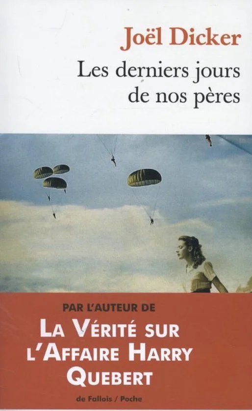 Les derniers jours de nos pères