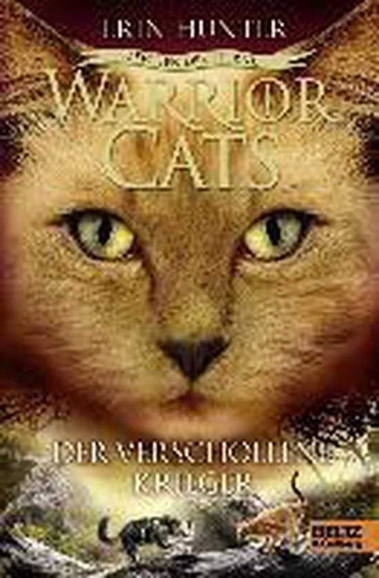 Warrior Cats Staffel 4/05. Zeichen der Sterne. Der verschollene Krieger