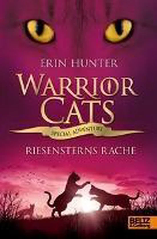 Warrior Cats - Special Adventure. Riesensterns Rache