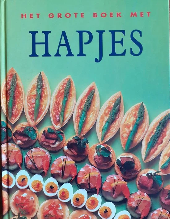 Het grote boek met hapjes | kolektiv