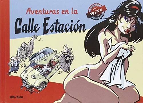 Aventuras en la Calle Estación