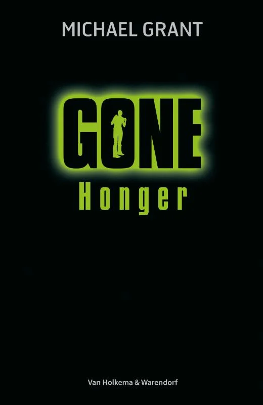 Gone 2 - Hunger - A Gone Novel