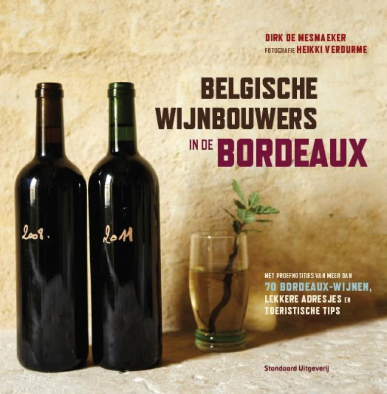 Belgische wijnbouwers in de Bordeaux