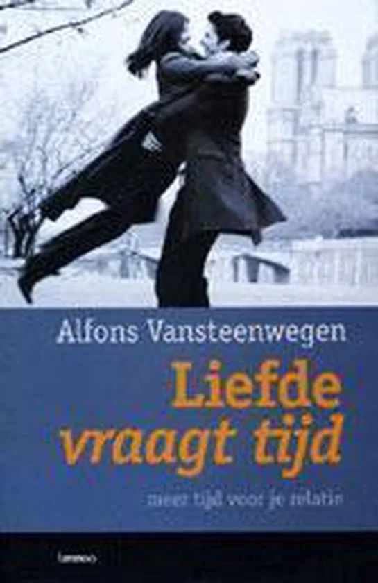 Liefde vraagt tijd