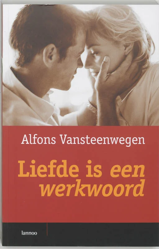 Liefde is een werkwoord