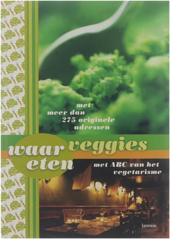 Waar eten veggies?