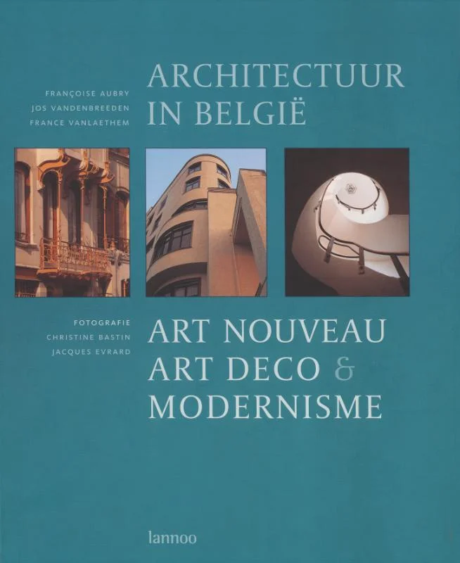 Art nouveau, art deco en modernisme in België