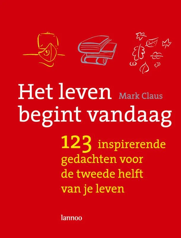 Het leven begint vandaag