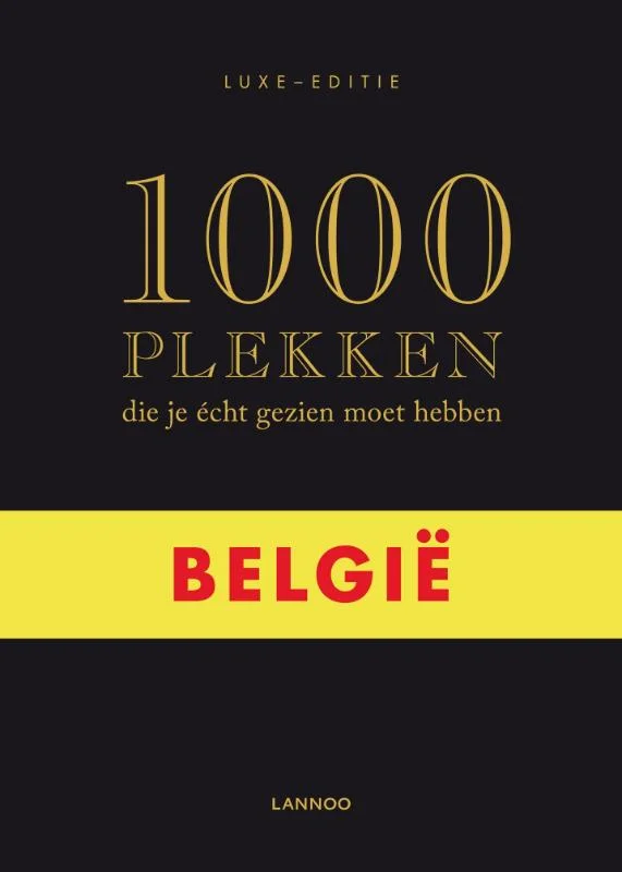 1000 plekken die je écht gezien moet hebben