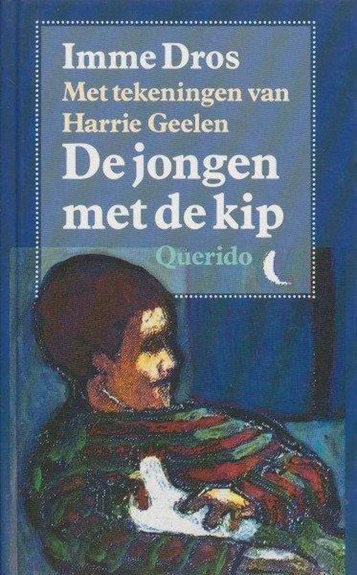De jongen met de kip