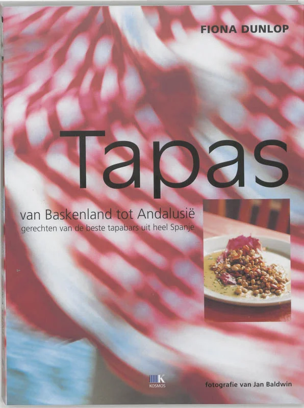 Tapas - van Baskenland tot Andalusie