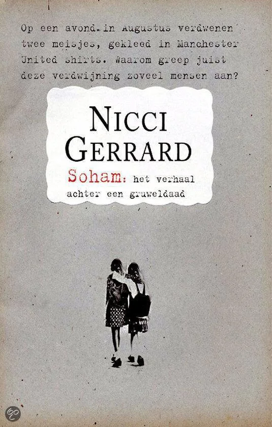 Soham: het verhaal achter een gruweldaad