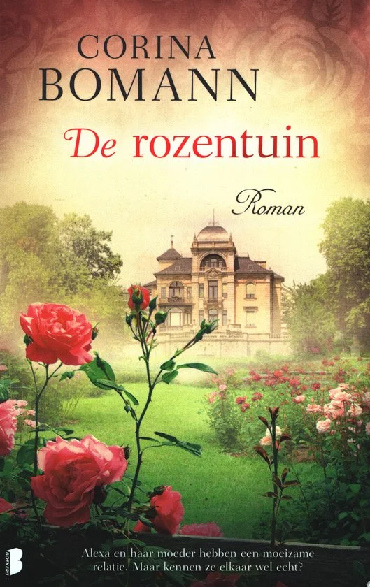 De rozentuin - Corina Bomann
