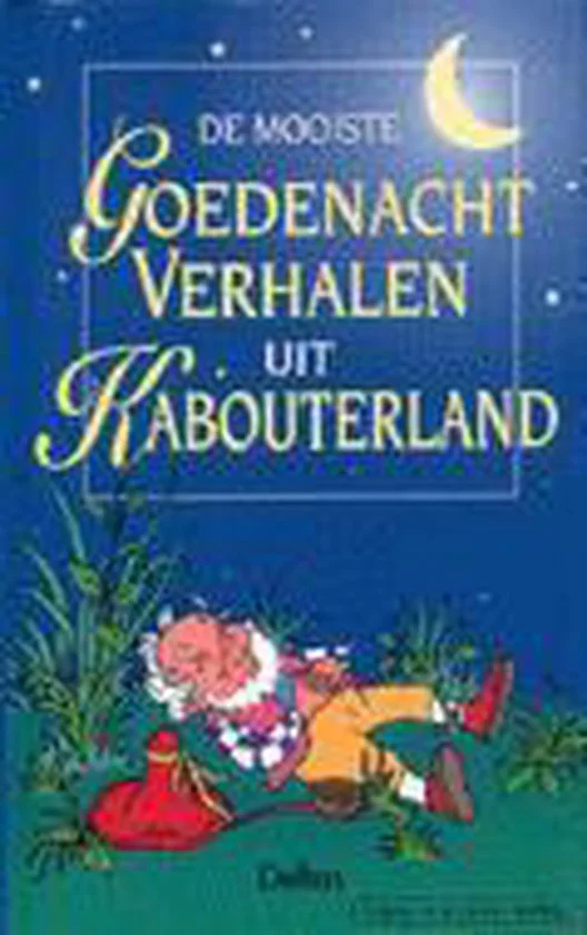 De mooiste goedenachtverhalen uit kabouterland