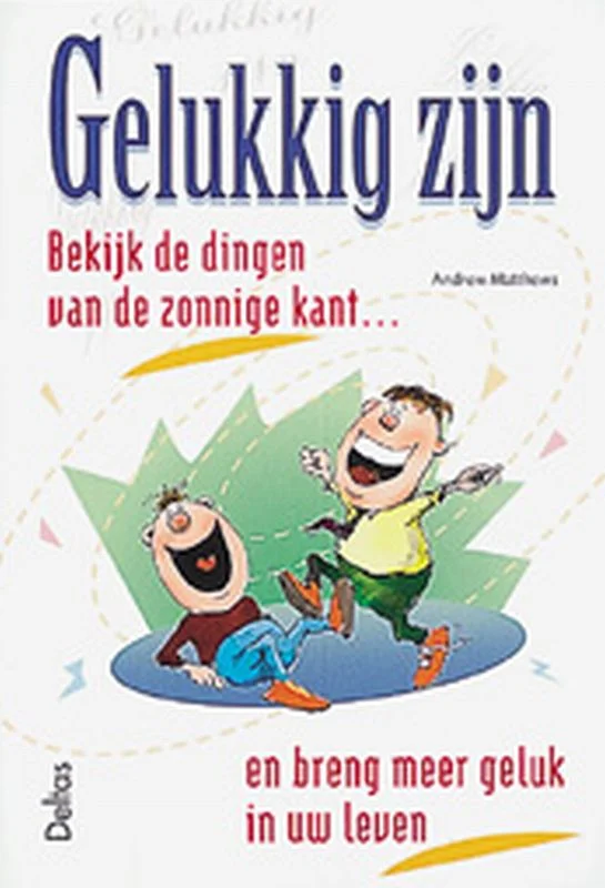 Gelukkig zijn