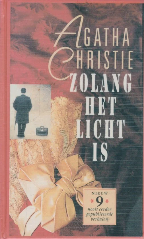 Zolang het licht is en andere verhalen