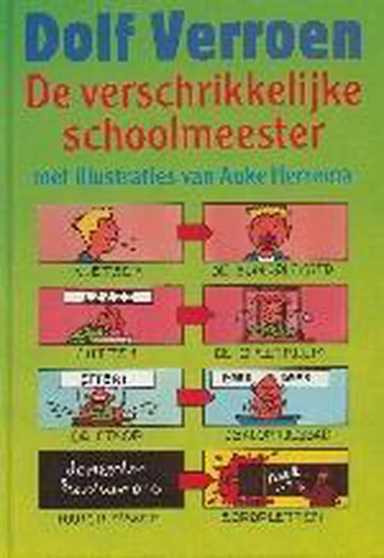 De verschrikkelijke schoolmeester