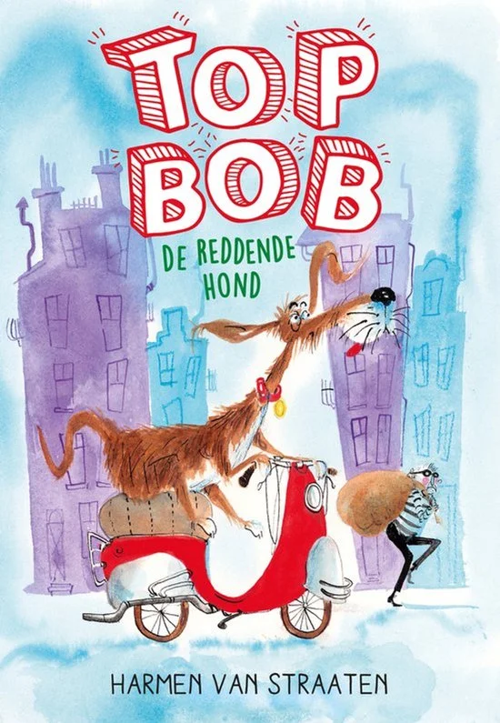 Top Bob De Reddende Hond - Boek - 7 tot 9 jaar - Leesboek - 61 pagina's - Harmen van Straaten