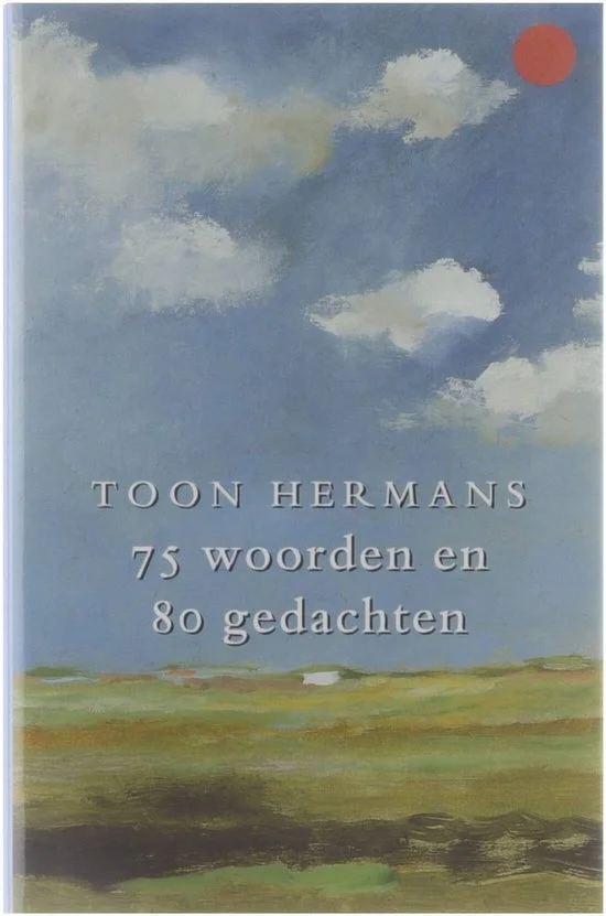 75 woorden en 80 gedachten