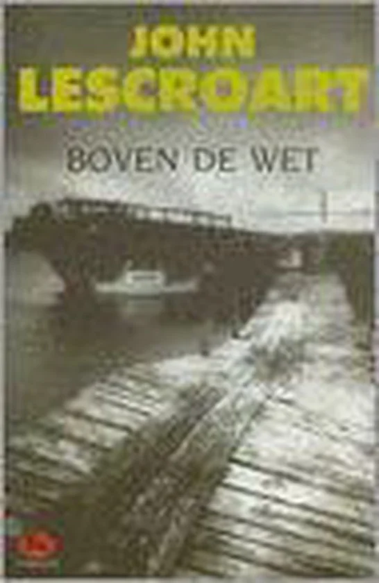 Boven de wet