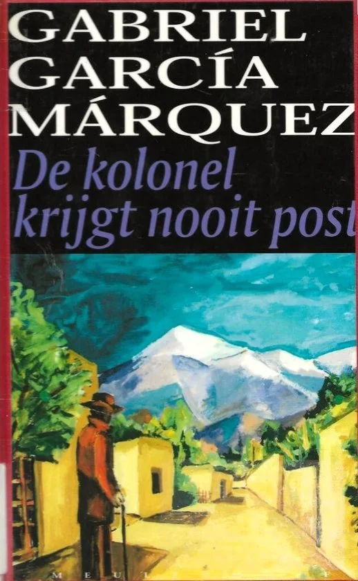 De kolonel krijgt nooit post
