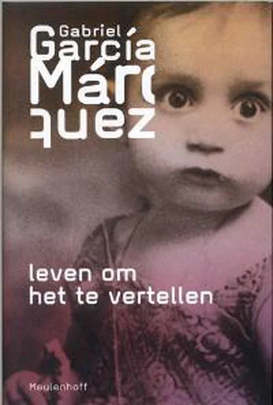 Leven om het te vertellen