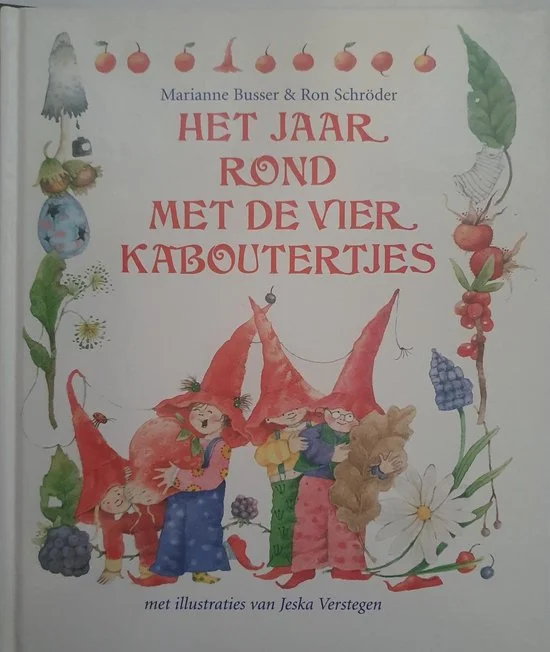 Het jaar rond met de vier kaboutertjes