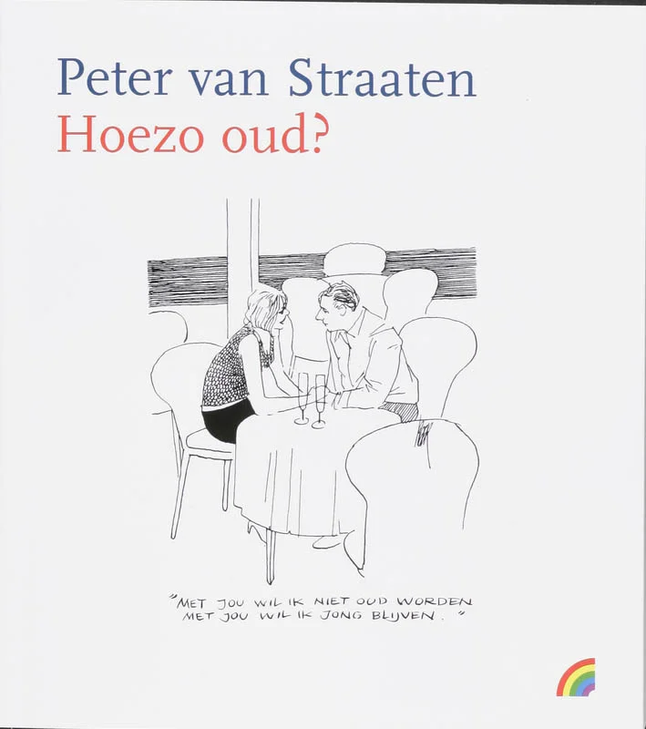 Hoezo oud?
