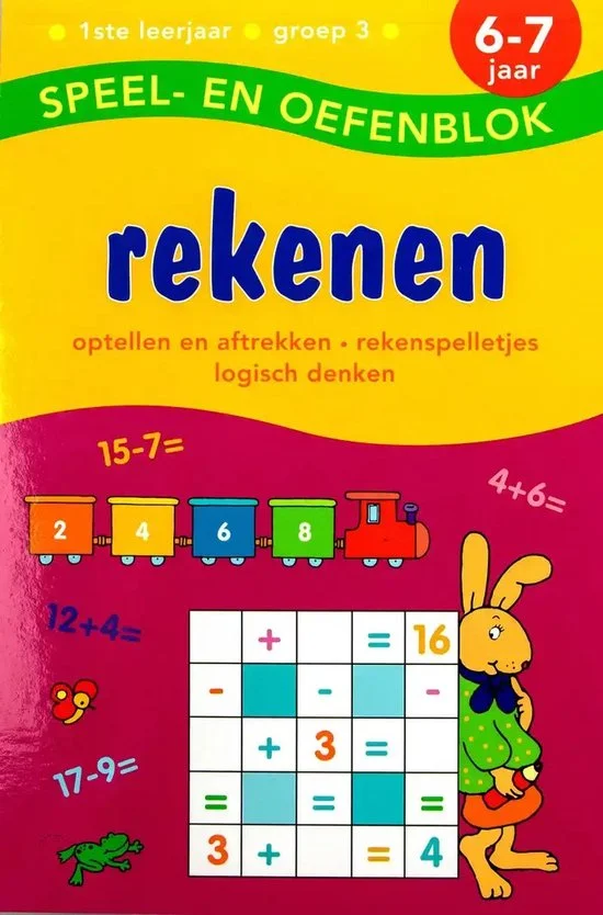 Speel en Oefenblok 6 tot 7 Jaar Rekenen