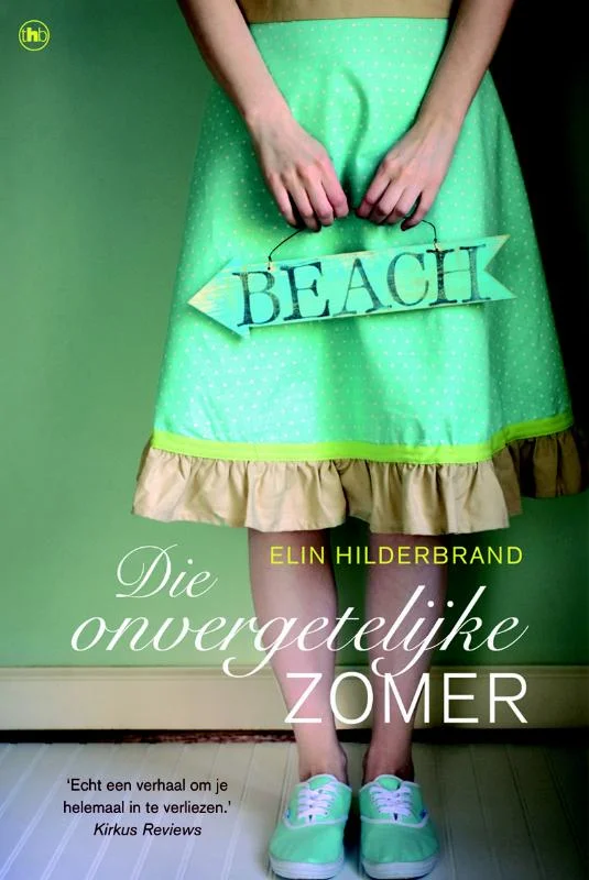 Die onvergetelijke zomer