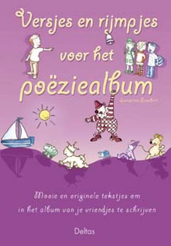 Versjes en rijmpjes voor het poeziealbum