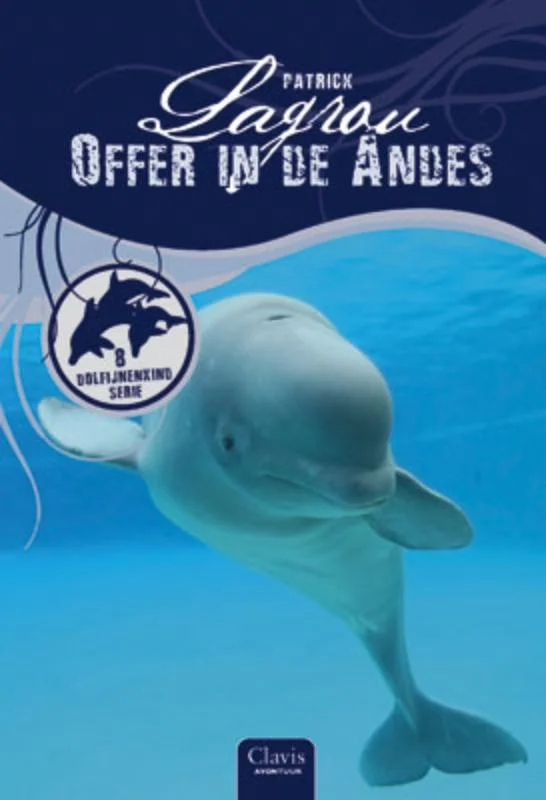 Dolfijnenkind 8 -   Offer in de Andes