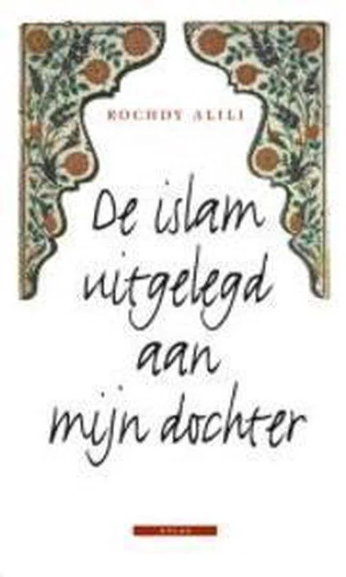 De islam uitgelegd aan mijn dochter
