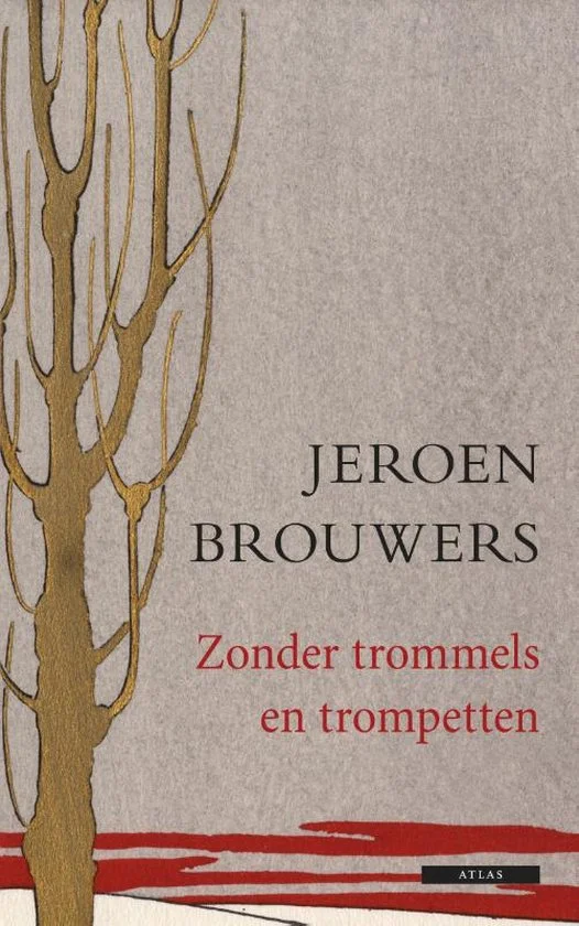 Zonder trommels en trompetten
