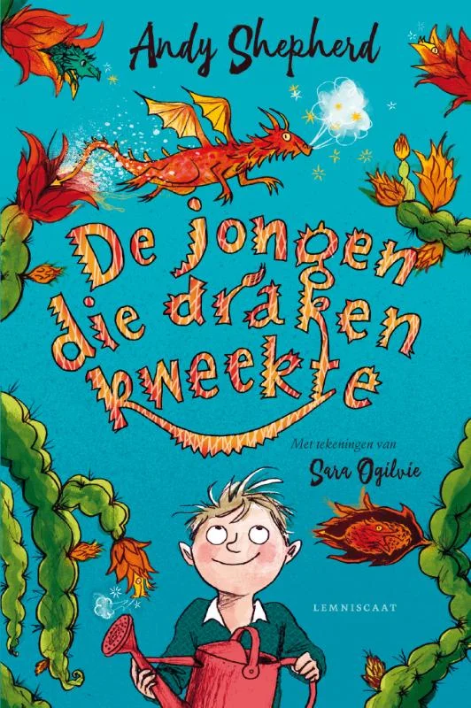 The Boy Who Grew Dragons