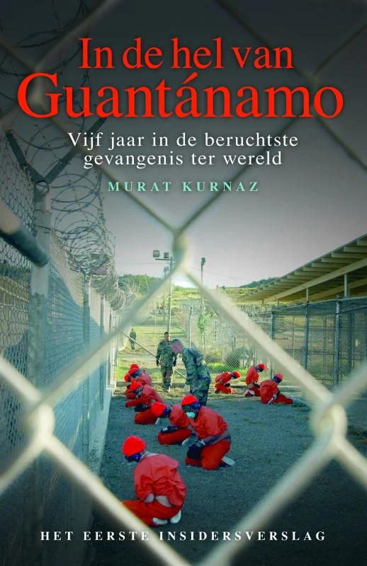 In de hel van Guantanamo