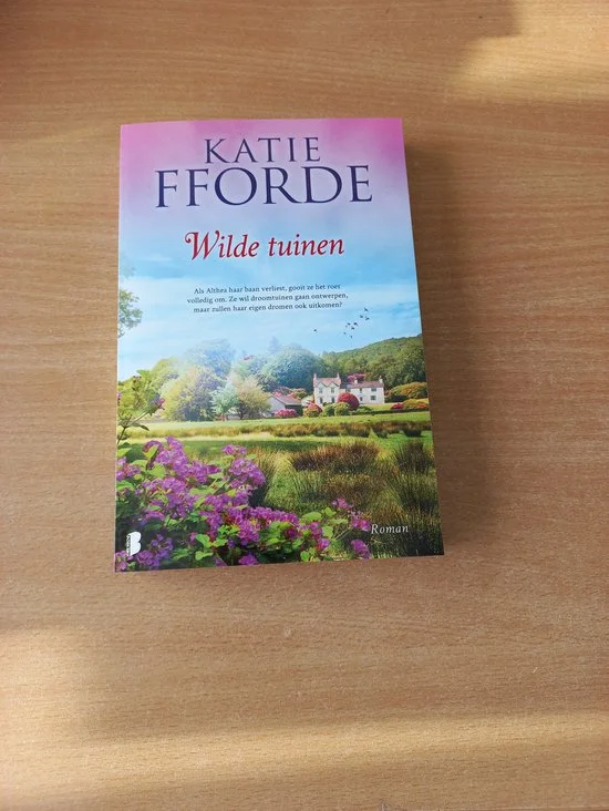 Wilde tuinen - Katie Fforde