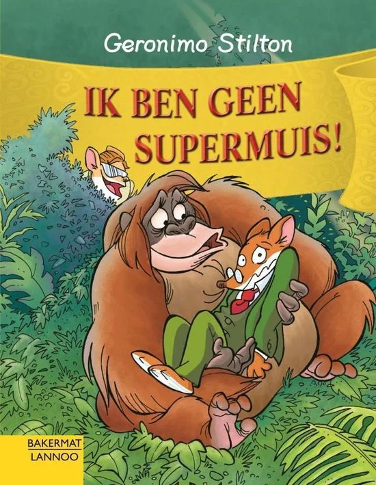 Ik ben geen supermuis!