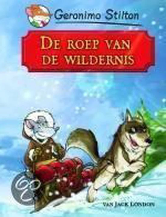 De roep van de wildernis